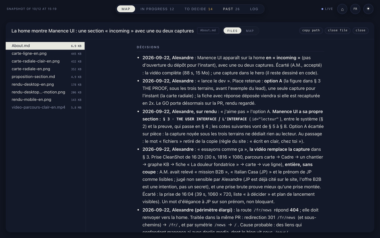 Manence UI, a closed workstream opened on 12 October 2026: its files on the left, its record on the right at the Decisions section, four decisions dated 22 September with what was ruled out